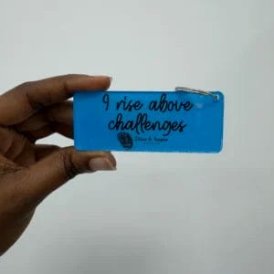 KEY CHAIN BLUE  - I RISE ABOVE CHALLENGES